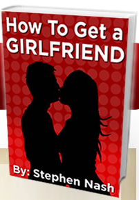How To Get A Girlfriend