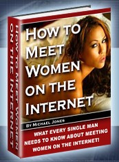 How To Meet Women On The Internet